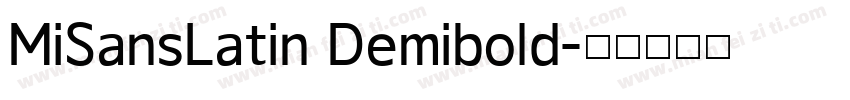 MiSansLatin Demibold字体转换
